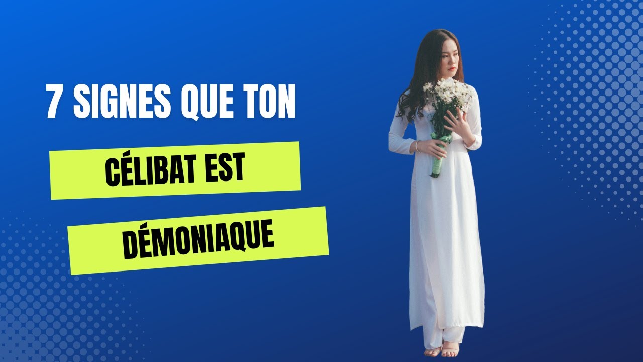 7 signes que ton célibat ne vient pas de Dieu