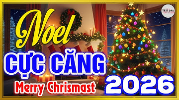 NHẠC GIÁNG SINH TEST LOA 8D PHỐI MỚI 2026, LK Nhạc Sống Hòa Tấu Disco Remix Không Lời BASS CỰC CĂNG