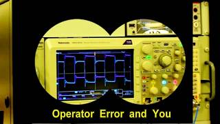 Operator Error and You
