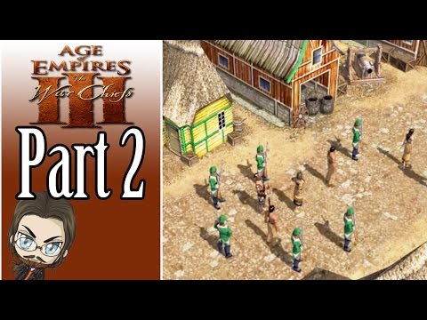 Let's Play Age of Empires III Warchief with Mah-Dry-Bread - Part 2 - The Rescue - Let's Play Age of Empires III Warchief with Mah-Dry-Bread - Part 2 - The Rescue