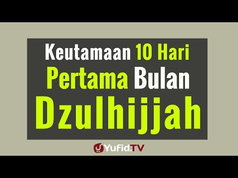 keutamaan-10-hari-pertama-bulan-dzulhijjah