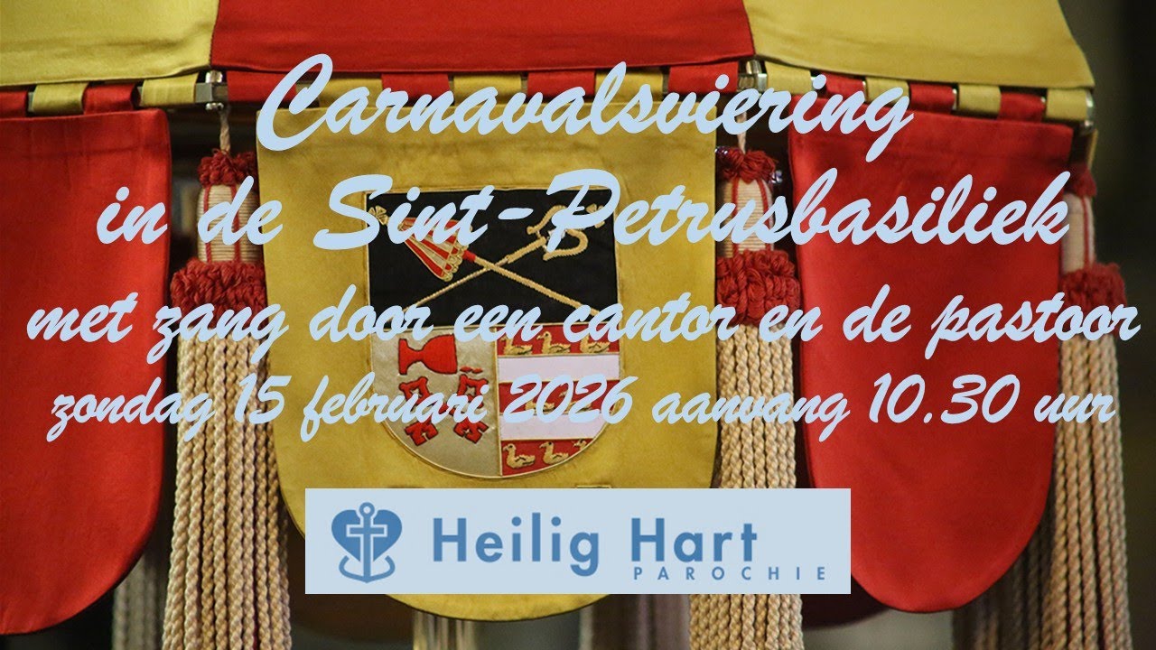 Carnavalsviering | met zang door een cantor en eigen zang | zondag 15 feb. 2026 | aanvang 10.30 uur
