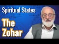 The zohar  spiritual states with kabbalist dr michael laitman