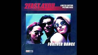 2Fast 4You - Only You (Album) (1997) 🎚🎵🎶👯‍♀️🔊🔊🔊