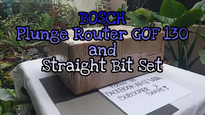 Online Shopping: Unboxing BOSCH Plunge Router GOF 130 and 1/4 Straight Bit Set | Manila