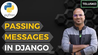 #23 Django tutorials | Passing Messages