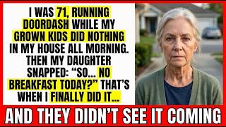 I Worked DoorDash At 71 While My Grown Kids Lazed Around In My House—Then My Daughter Complained…