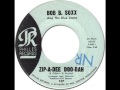 BOB B. SOXX & THE BLUE JEANS - Zip-A-Dee Doo-Dah [Philes 107] 1963