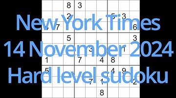 Sudoku solution – New York Times 14 November 2024 Hard level