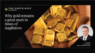 Guide on Gold with Kevin Rich | Why gold remains a great asset in times of stagflation.