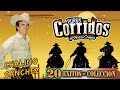 Corridos Famosos de Chalino Sanchez - 25 Grandes Exitos - Corridos Mix - Corridos Pesados - Corridos