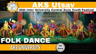 6th Rank | Folk Dance | 36th Inter University Central Zone Youth Festival | AKS University, Satna MP