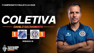 COLETIVA LEMENSE 1x1 GRÊMIO SÃO CARLENSE - DANILO SACRAMENTO - RODADA 15 A4 - 04/04/26