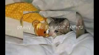 D'Masiv - Tak Bisa Hidup Tanpamu (speed up) Cover