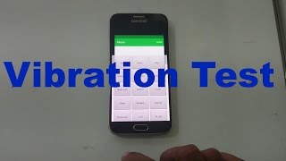 Samsung Galaxy S6 Vibration test screenshot 5