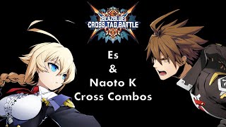 Bbtag Esnaoto K Cross Combos