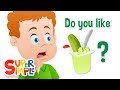 Do you like pickle pudding  kids food song  super simple songs