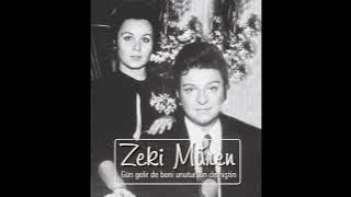 Zeki Müren  ~ Gün gelir de beni unutursun demiştin