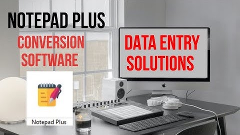 Data Entry Typing Solutions for Notepad plus wrt Pixcel .nts Starttxt | Don