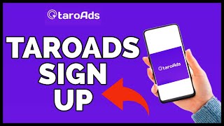 TaroAds Signup: How to Create a TaroAds  Account 2023?