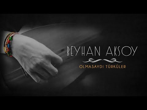 Beyhan Aksoy - Derbent Deresi