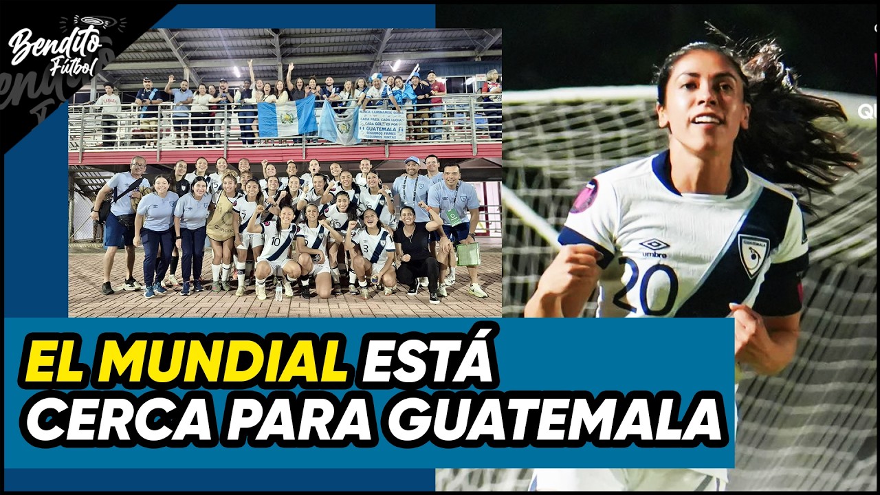 ¡NADIE LAS DETIENE! La Ruta de la Sele Femenina al Campeonato W de Concacaf. 💪🏽🇬🇹⚽️💙