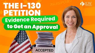 I-130 Evidence Required to Get an Approval