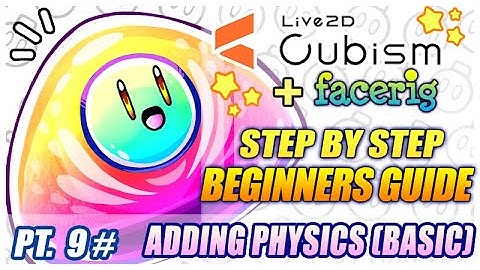 Adding Basic Physics - Live2D Beginners Guide (Pt.9)