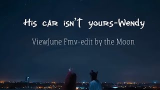 [FMV] ViewJune - His car isn’t yours(Wendy) 