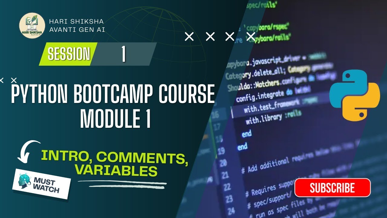 Python Course BootCamp | Session - 1 | Intro, Comments, Variables | Chaitanya Desai