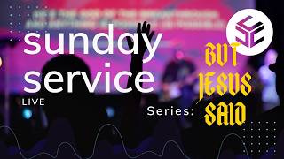 But Jesus Said | Week 17 | Better than Getting Even | 5.17.26 | 8:30 AM