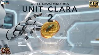 UNIT CLARA: Ep. 2 | Sci-Fi Psychological Drama - The Amber Grasp
