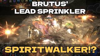 The fastest Brutus Lead Sprinkler class is...Spirit Walker? [POE2 0.5]