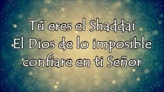 Video thumbnail of "El Shaddai pista y letra"