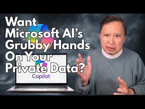 Do You Want Microsoft AI's Grubby Hands All Over Your Private Data?