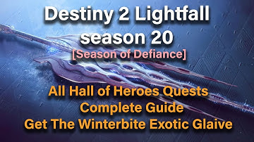 Destiny 2 Lightfall - Hall of Heroes main Quests - unlocking Nimbus weekly Bounty