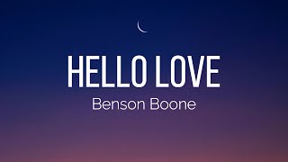 Video thumbnail of "Benson Boone - Hello Love (Lyrics)"