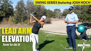 LEAD ARM ELEVATION (how to do it properly)