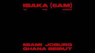 Ciza x Thukuthela - Isaka (6am) & friends Mix - In Beirut (Extended)