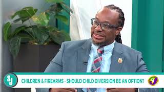 Children & Firearms - Should Child Diversion Be An Option? | TVJ Smile Jamaica