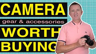 CAMERA GEAR WORTH BUYING - Essential items for your camera bag.