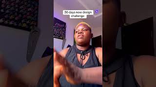 30 days new design challenge #fypシ゚viral🖤tiktok #fyp