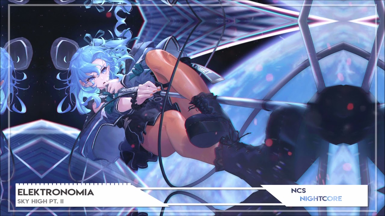 Nightcore ➫ Elektronomia - Sky High pt. II