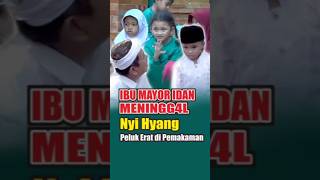 Ibu Idan Meningg4l  Momen Haru Pelukan Nyi Hyang Buat Nangis kangdedimulyadi nyihyang idan