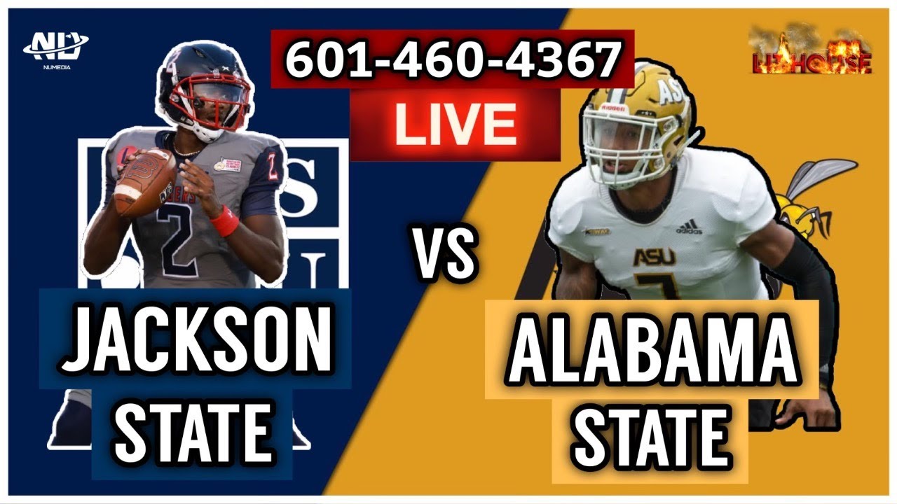 JACKSON STATE VS ALABAMA STATE WATCH LIVE NOW! YouTube