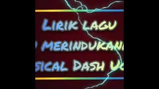 Download lagu Lagu Ku merindukanmu (Lirik) || Musical Dash uciha