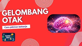 Mengungkap Rahasia Gelombang Otak: Bagaimana Pikiran Bekerja!