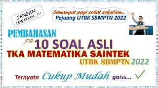 PEMBAHASAN FR SOAL ASLI MATEMATIKA SAINTEK | TKA UTBK SBMPTN 2022 : Part 1 screenshot 3