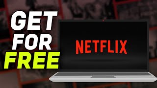 How To Watch Netflix For Free | 2023 screenshot 3