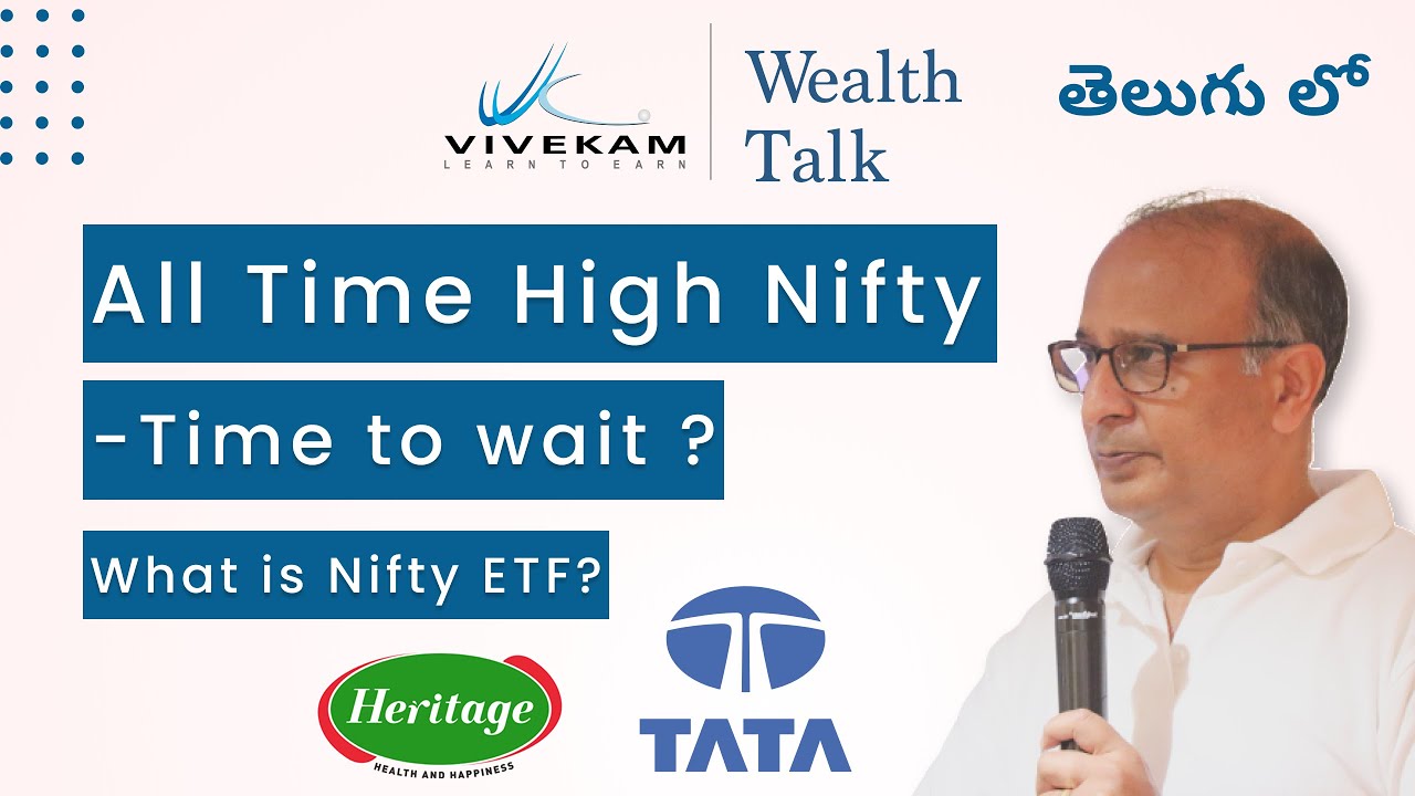 Wealth Talk All Time High Nifty Time To Wait What Is Nifty ETF Wealth Talk All Time High Nifty Time To Wait What Is Nifty ETF